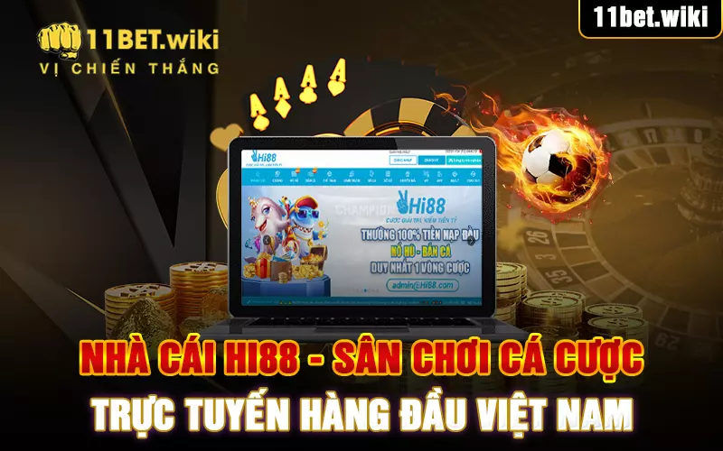 Nhà cái Hi88 - sân chơi cá cược trực tuyến hàng đầu Việt Nam